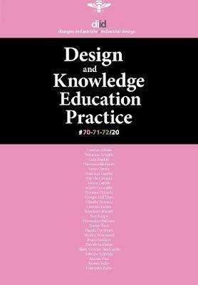 Diid disegno industriale. Ediz. inglese. Vol. 70-71-72: Design 2030: knowled education practice - copertina