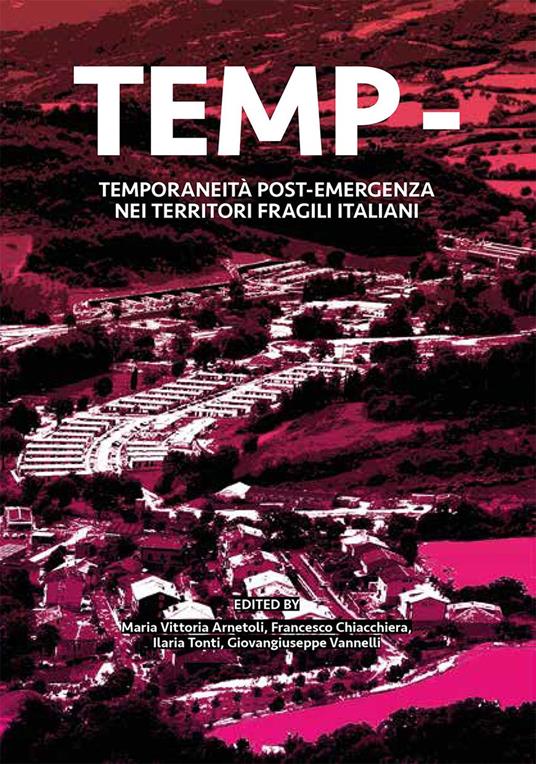 TEMP. Temporaneità post-emergenza nei territori fragili italiani - copertina
