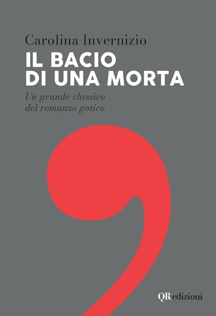 Il bacio di una morta - Carolina Invernizio - copertina