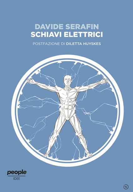 Schiavi elettrici - Davide Serafin - copertina