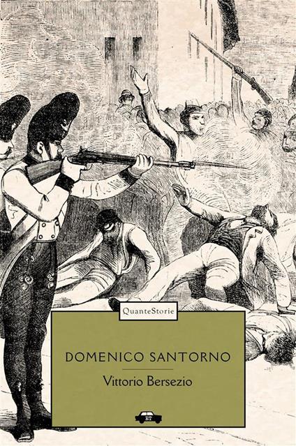 Domenico Santorno - Vittorio Bersezio - ebook