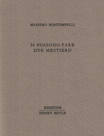Si possono fare due mestieri? - Massimo Bontempelli - copertina