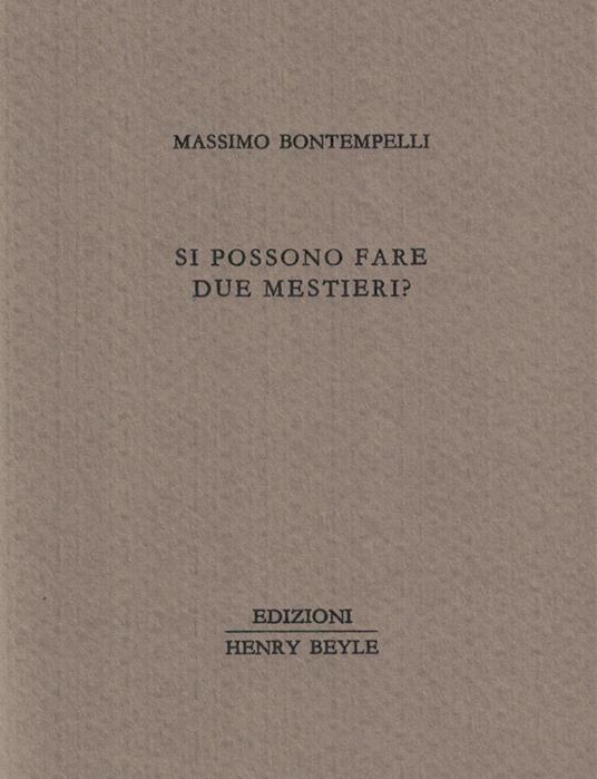 Si possono fare due mestieri? - Massimo Bontempelli - copertina