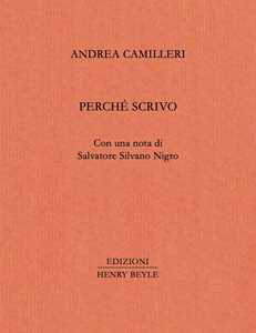 Libro Perché scrivo Andrea Camilleri