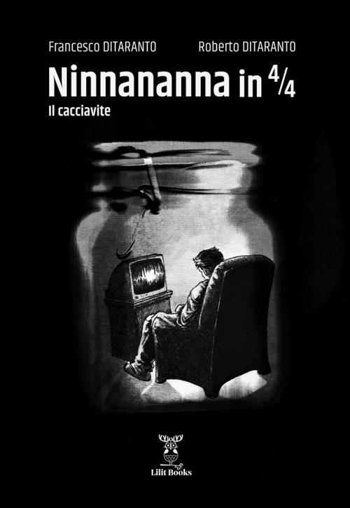 Ninnananna in 474. Il cacciavite - Francesco Ditaranto,Roberto Ditaranto - copertina