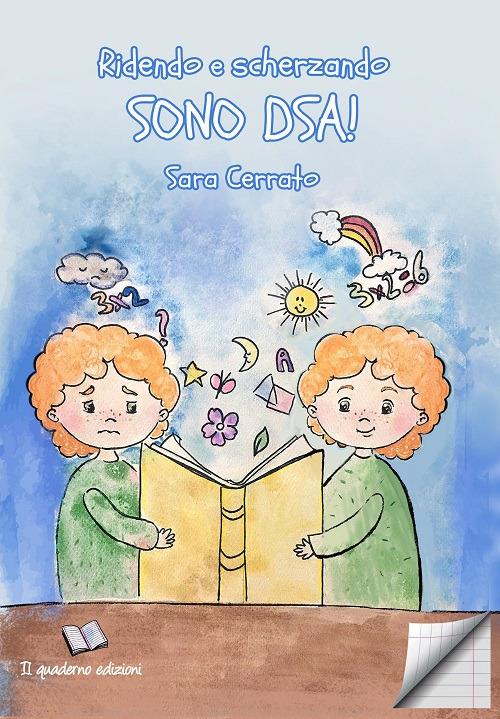Ridendo e scherzando…sono DSA! - Sara Cerrato - copertina
