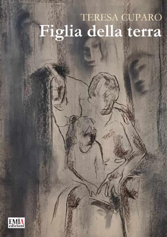 Figlia della terra. Ediz. integrale - Teresa Cuparo - copertina