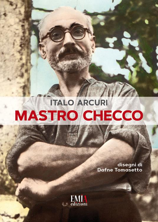 Mastro Checco. Ediz. per la scuola - Italo Arcuri - copertina