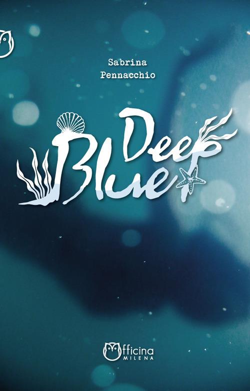Deep blue - Sabrina Pennacchio - copertina