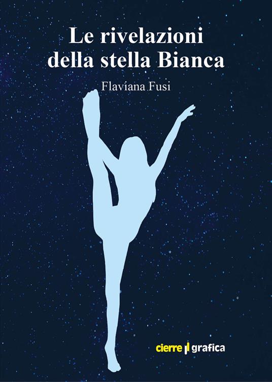 Le rivelazioni della stella Bianca - Flaviana Fusi - copertina
