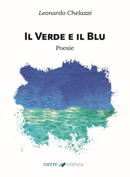 Il verde e il blu - Leonardo Chelazzi - copertina