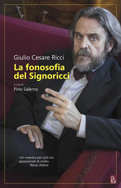 La fonosofia del Signoricci - Giulio Cesare Ricci - copertina