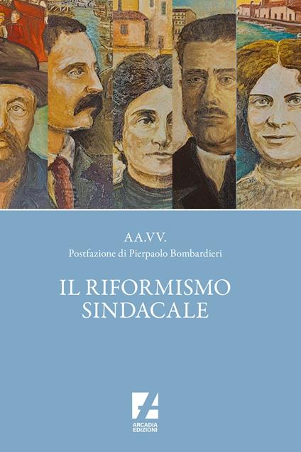 Il riformismo sindacale - copertina