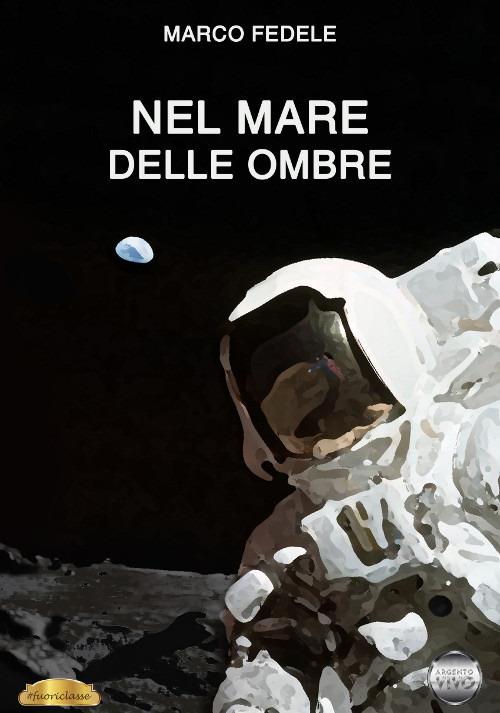 Nel mare delle ombre - Marco Fedele - copertina