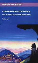 Commentario alla regola del nostro padre san Benedetto