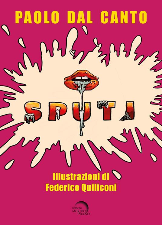 Sputi - Paolo Dal Canto - copertina