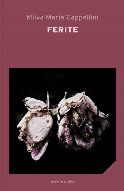 Ferite - Milva Maria Cappellini - copertina