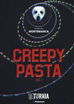 Creepypasta. Vol. 1
