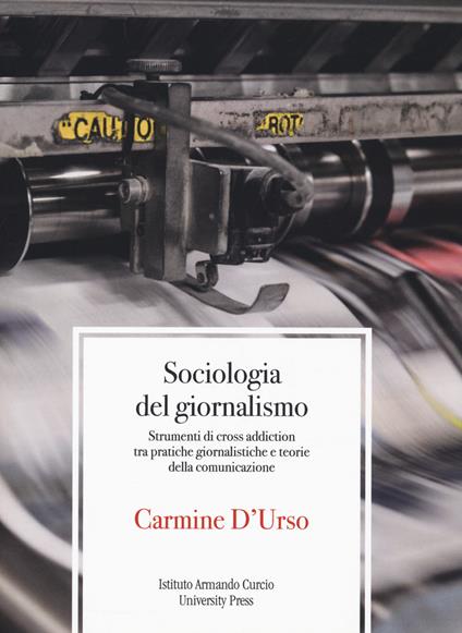 Sociologia del giornalismo - Carmine D'Urso - copertina