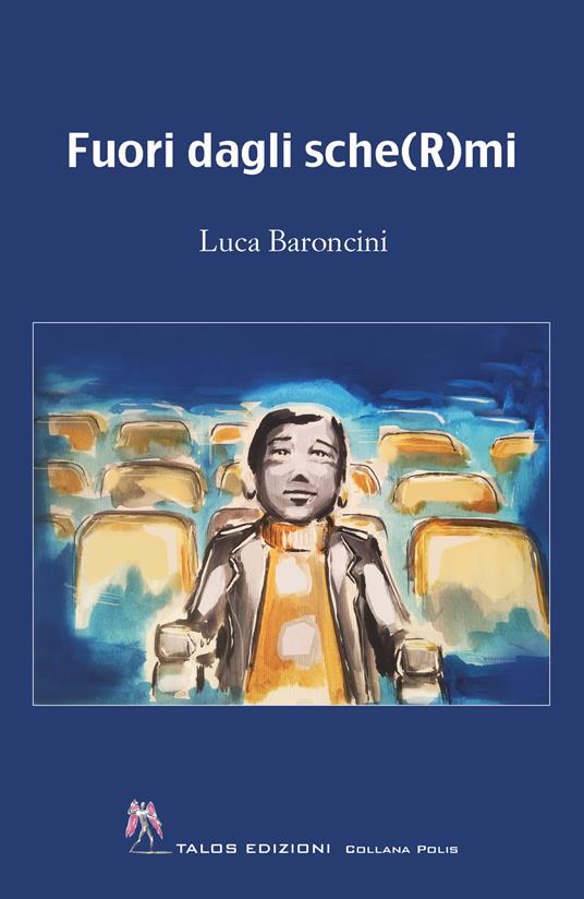 Fuori dagli sche(R)mi - Luca Baroncini - copertina
