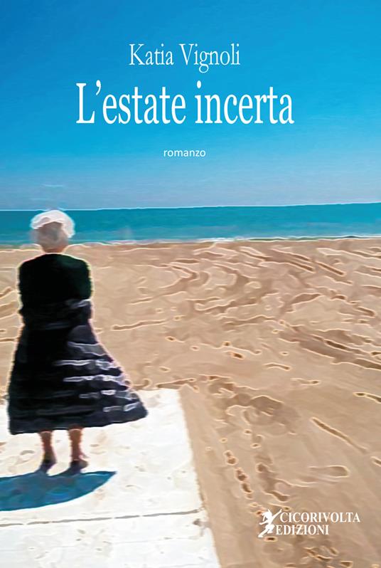 L' estate incerta - Katia Vignoli - copertina