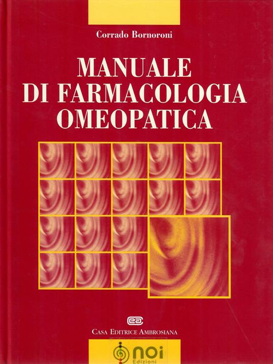 Manuale di farmacologia omeopatica - Corrado Bornoroni - copertina