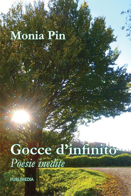 Gocce d'infinito - Monia Pin - copertina