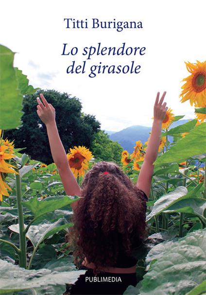 Lo splendore del girasole - Titti - copertina