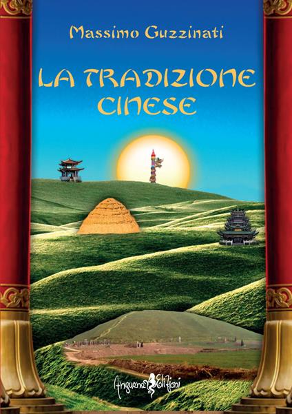 La tradizione cinese - Massimo Guzzinati - copertina