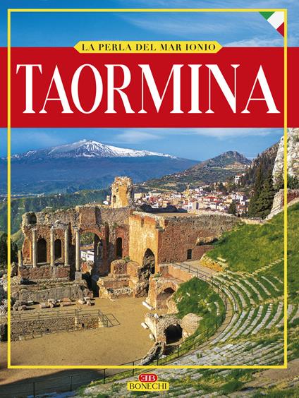 Taormina. La perla del Mar Ionio. Ediz. illustrata - Giuliano Valdes - copertina