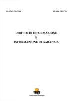 Diritto di informazione e informazione di garanzia