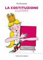 La Costituzione illustrata. Ediz. speciale