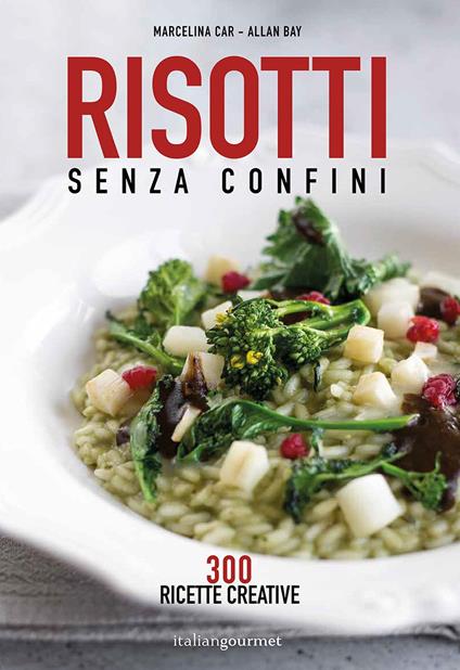 Risotti senza confini - Marcelina Car,Allan Bay - copertina