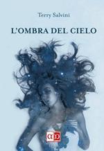 L' ombra del cielo