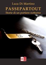 Passepartout. Storie di un portiere notturno