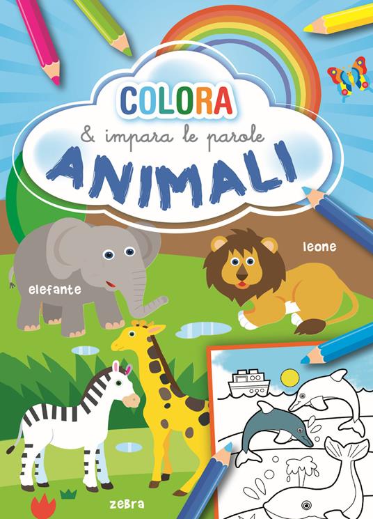 Animali. Colora e impara le parole. Ediz. illustrata - copertina