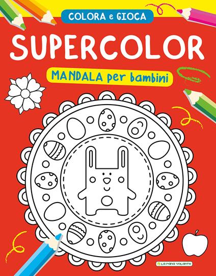 Supercolor. Mandala per bambini. Ediz. illustrata - copertina