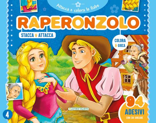 Raperonzolo. Attacca e colora le fiabe. Con adesivi. Ediz. a colori - copertina