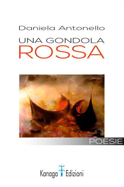 Una gondola rossa - Daniela Antonello - copertina