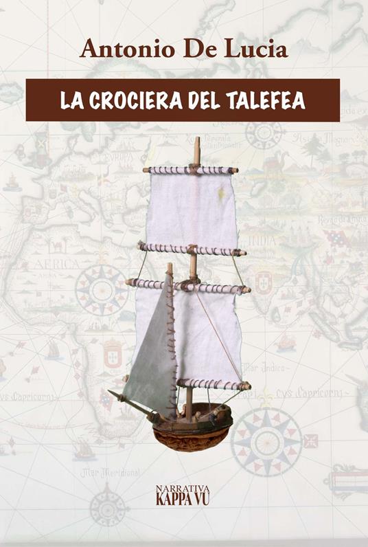La crociera del Talefea - Antonio De Lucia - copertina
