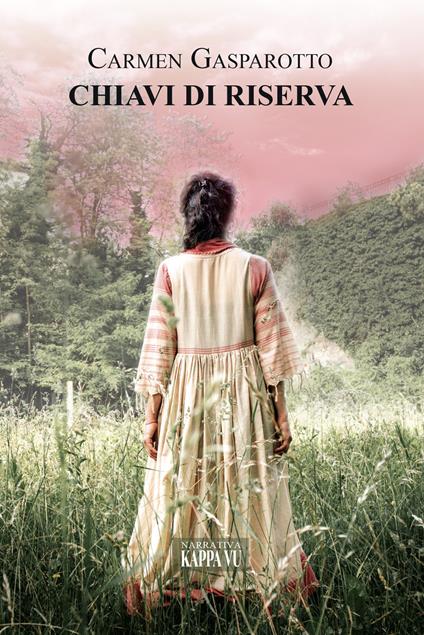 Chiavi di riserva - Carmen Gasparotto - copertina