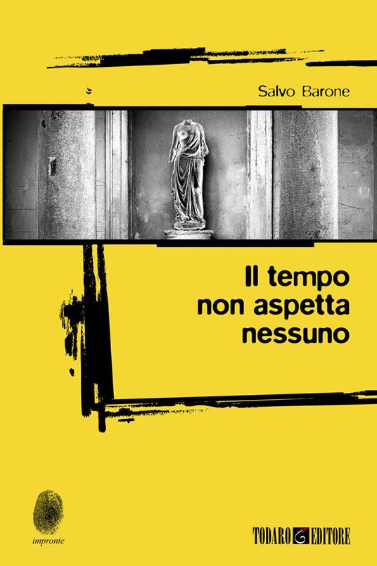 Il tempo non aspetta nessuno - Salvo Barone - copertina