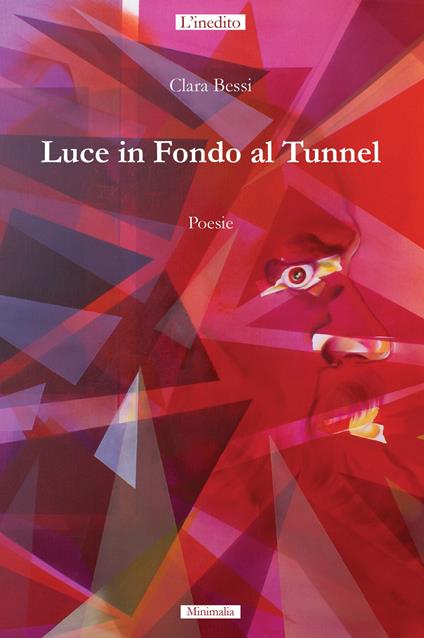 Luce in fondo al tunnel - Clara Bessi - copertina