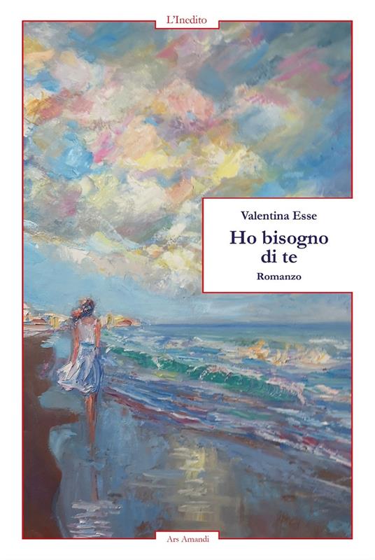 Ho bisogno di te - Valentina Esse - copertina