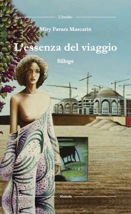L' essenza del viaggio - Miry Favara Mascarin - copertina