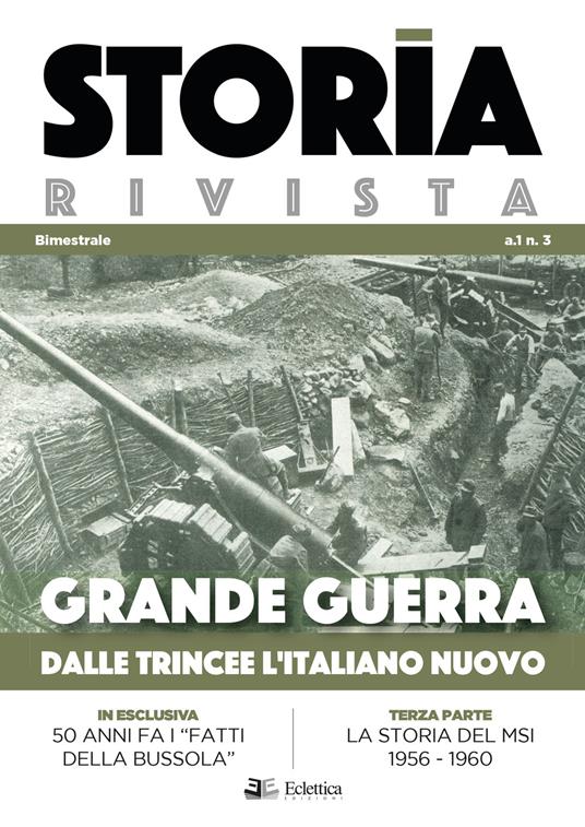 Storia Rivista (2018). Vol. 3: Grande guerra. Dalle trincee l'italiano nuovo. - copertina