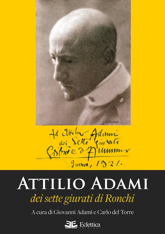 Attilio Adami dei sette giurati di Ronchi - copertina