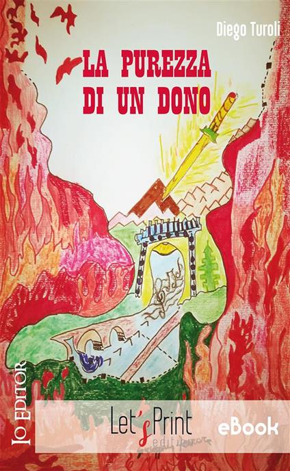 La purezza di un dono - Diego Turoli - ebook