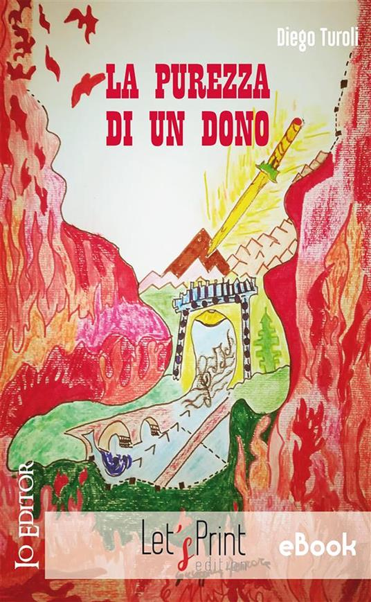 La purezza di un dono - Diego Turoli - ebook