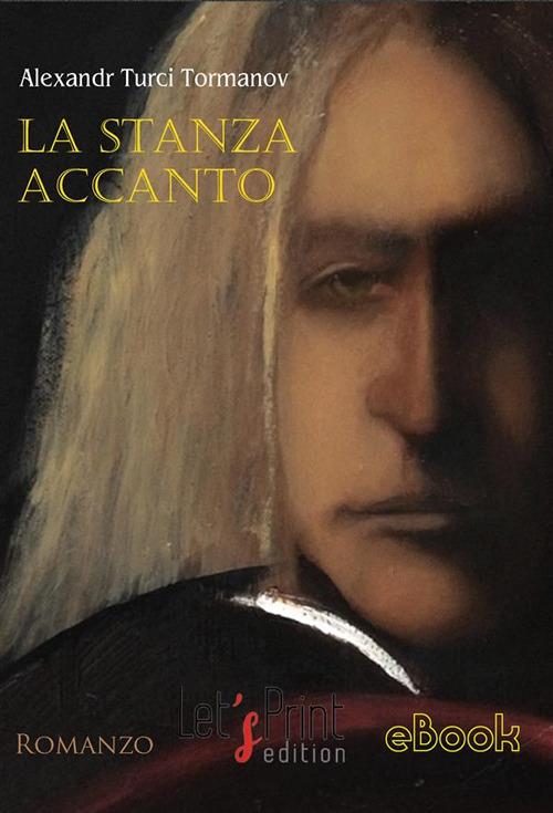 La stanza accanto - Alexandr Turci Tormanov - ebook